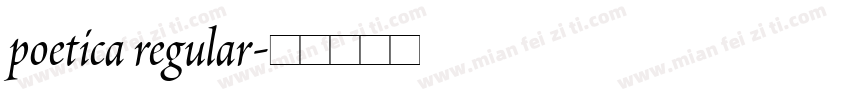 poetica regular字体转换
